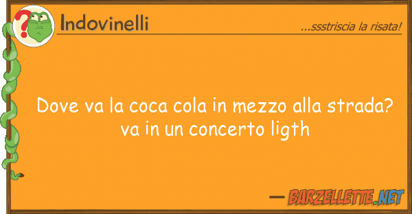 Indovinelli va coca cola mezzo strad