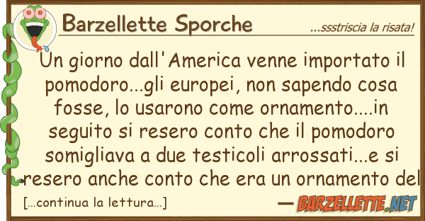 Barzellette Sporche giorno dall'america venne importato