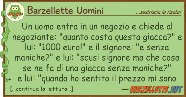 Barzellette Uomini uomo entra negozio chiede