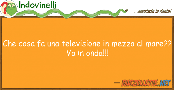 Indovinelli cosa fa televisione mezzo