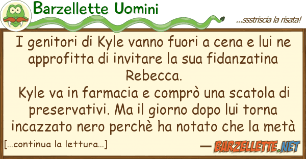 Barzellette Uomini genitori kyle vanno fuori cena