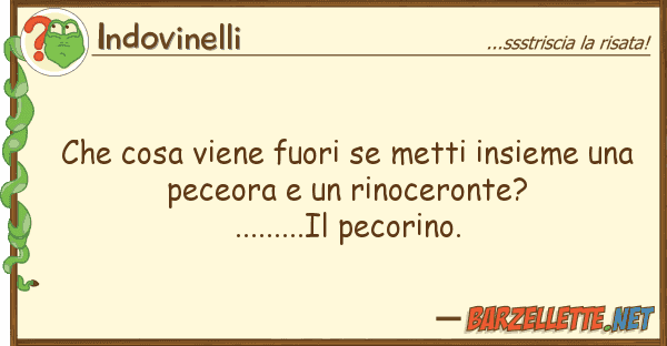 Indovinelli cosa viene fuori metti insieme
