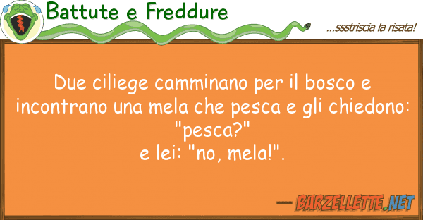 Battute e Freddure due ciliege camminano bosco inc