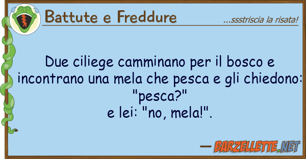 Battute e Freddure due ciliege camminano bosco inc