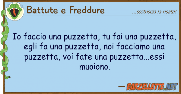 Battute e Freddure faccio puzzetta, fai puzze