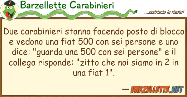 Barzellette Carabinieri due carabinieri stanno facendo posto